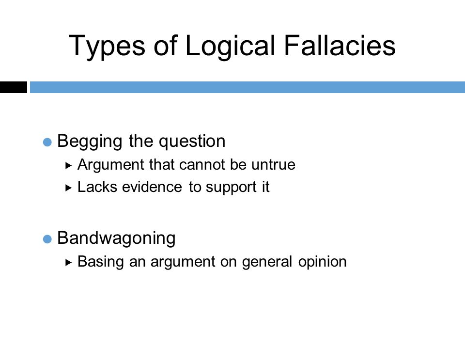 A List Of Fallacious Arguments